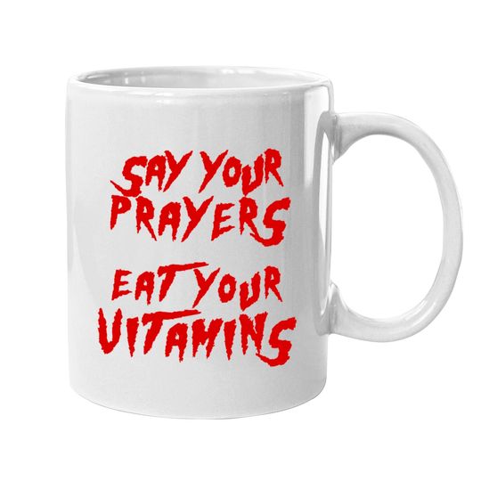 Discover Say your prayers Eat your vitamins - Hulkamania - Mugs