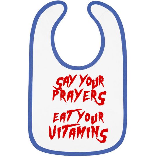 Discover Say your prayers Eat your vitamins - Hulkamania - Bibs