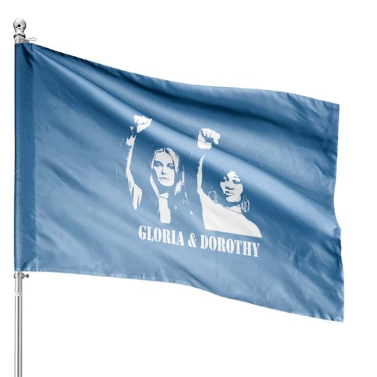 Discover GLORIA & DOROTHY Stencil - Feminism - House Flags