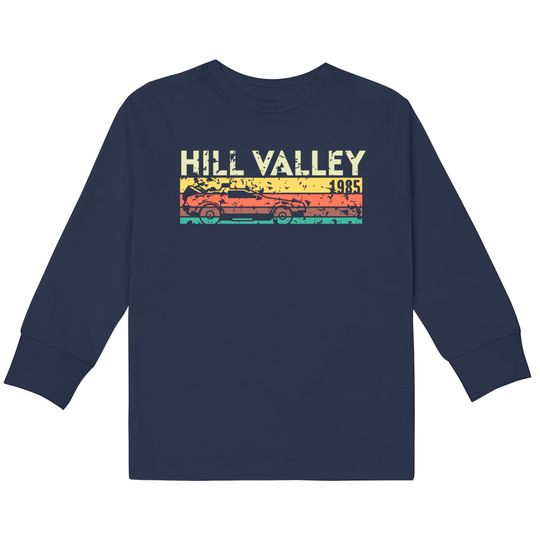Discover Hill Valley 1985 - Back To The Future -  Kids Long Sleeve T-Shirts