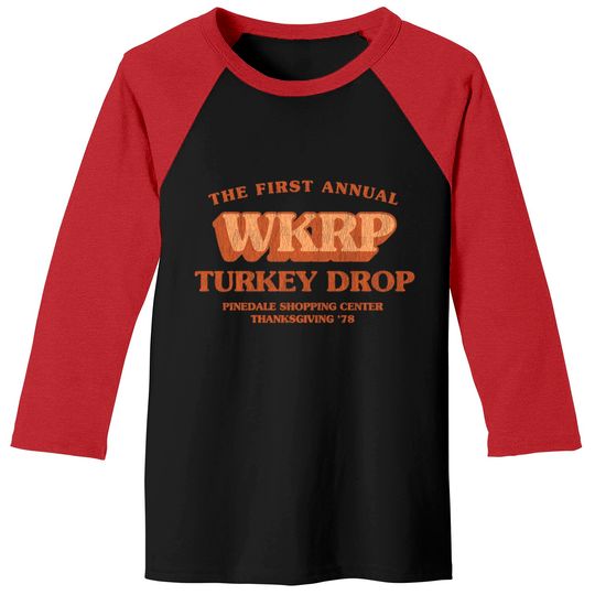 Discover Wkrp Turkey Drop Vintage - Wkrp Turkey Drop - Baseball Tees