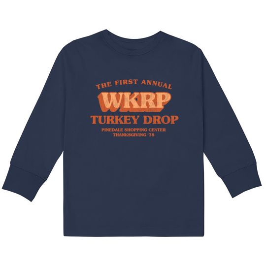 Discover Wkrp Turkey Drop Vintage - Wkrp Turkey Drop -  Kids Long Sleeve T-Shirts