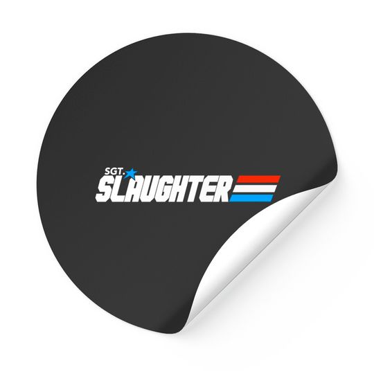 Discover Sgt. Slaughter - Sgt Slaughter - Stickers