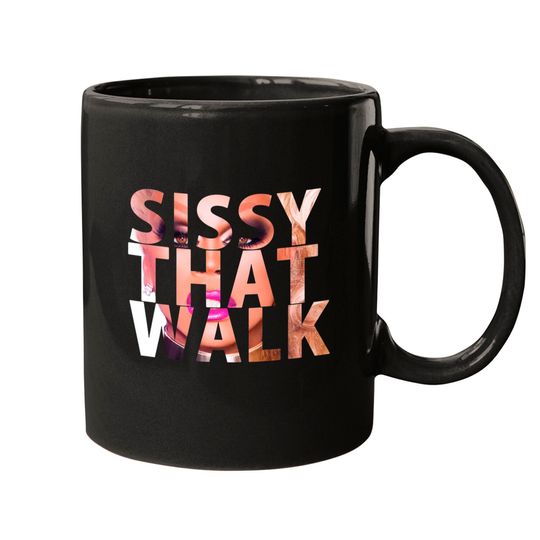 Discover SISSY THAT WALK - Rupaul - Mugs