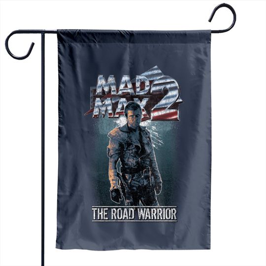 Discover Mad Max - The Road Warrior - Mad Max - Garden Flags