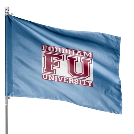 Discover Fordham 1841 - Fordham 1841 - House Flags