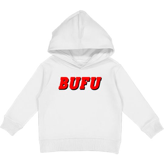 Discover BUFU - Bufu - Kids Pullover Hoodies