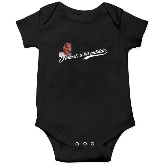 Discover Juuust, a bit outside, distressed - Major League - Onesies