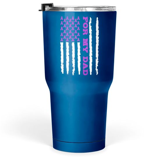 Discover Alzheimers Dad - Alzheimers - Tumblers 30 oz