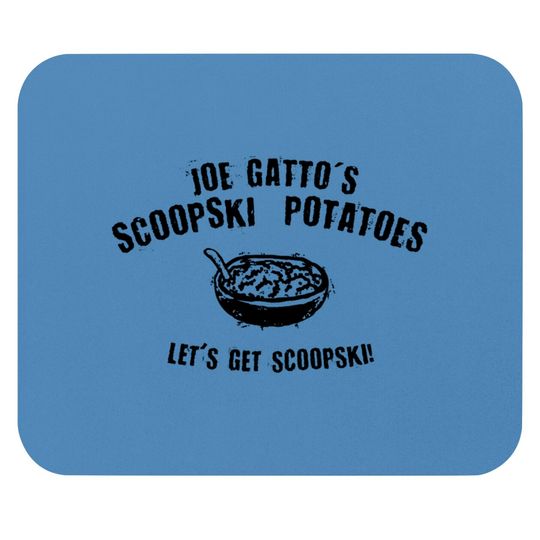 Discover Scoopski Potatoes Black Text - Impractical Jokers - Mouse Pads