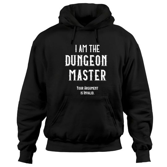 Discover I am the Dungeon Master - Dungeon Master - Hoodies