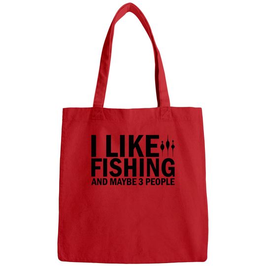 Discover I Like Fishing And Maybe 3 People Funny Fishing - Funny Fishing - Bags