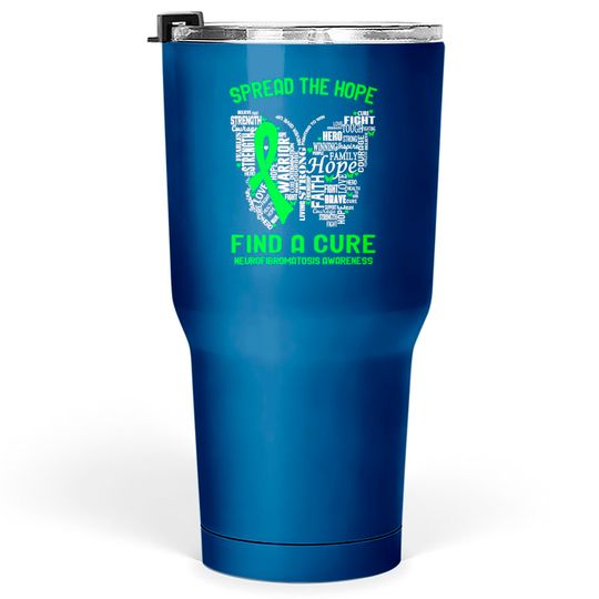 Discover Spread The Hope Find A Cure Neurofibromatosis Awareness Tumblers 30 oz