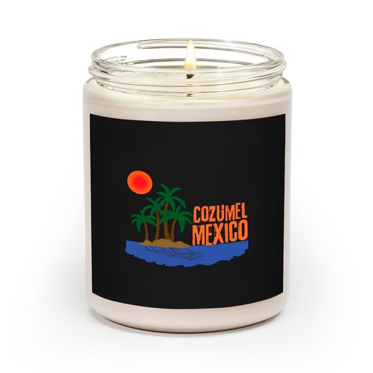 Discover Cozumel Mexico - Cozumel Mexico - Scented Candles