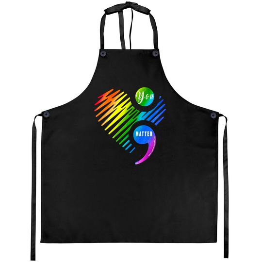 Discover You Matter Don't Let Your Story End Apron for LGBT and Gays - Gay Pride - Aprons