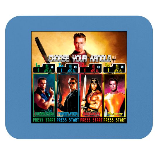 Discover Choose Your Arnold - Schwarzenegger - Mouse Pads