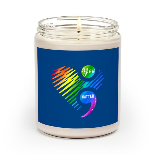 Discover You Matter Don't Let Your Story End Scented Candle for LGBT and Gays - Gay Pride - Scented Candles
