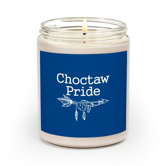 Discover Choctaw Pride - Choctaw Pride - Scented Candles
