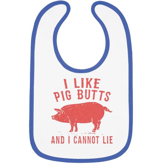 Discover i like pig butts vintage - Pig Butts - Bibs
