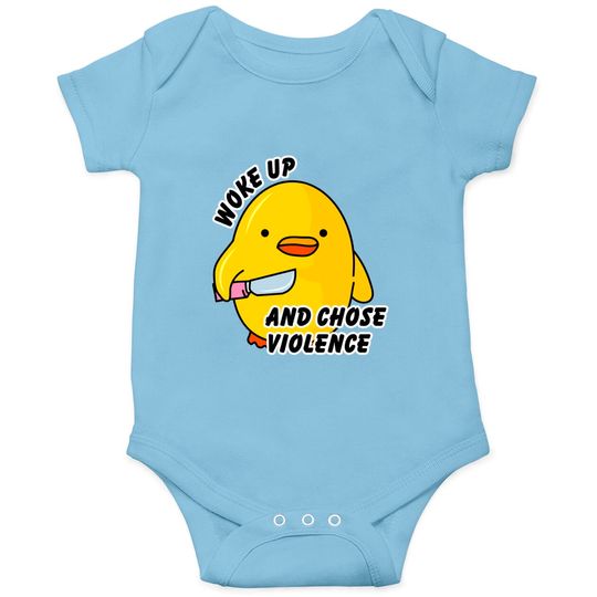 Discover WOKE UP AND CHOSE VIOLENCE - Duck With Knife - Onesies