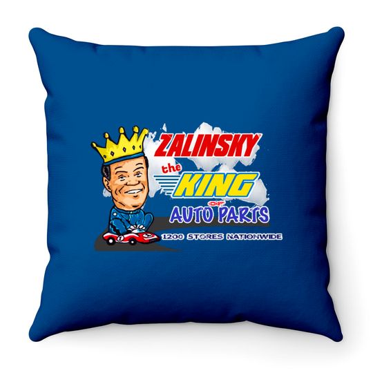 Discover Zalinsky The King Of Auto Parts. - Tommy Callahan - Throw Pillows