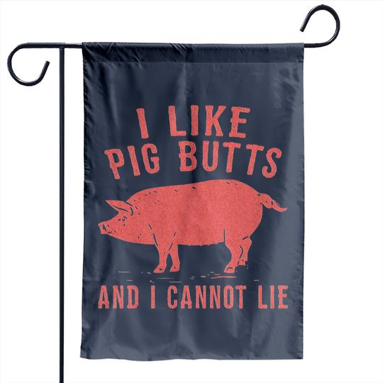 Discover i like pig butts vintage - Pig Butts - Garden Flags