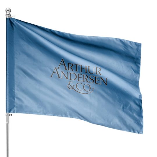 Discover Arthur Andersen & Co Logo - Defunct Accounting Firm - Corporate Crime Humor - Arthur Andersen - House Flags