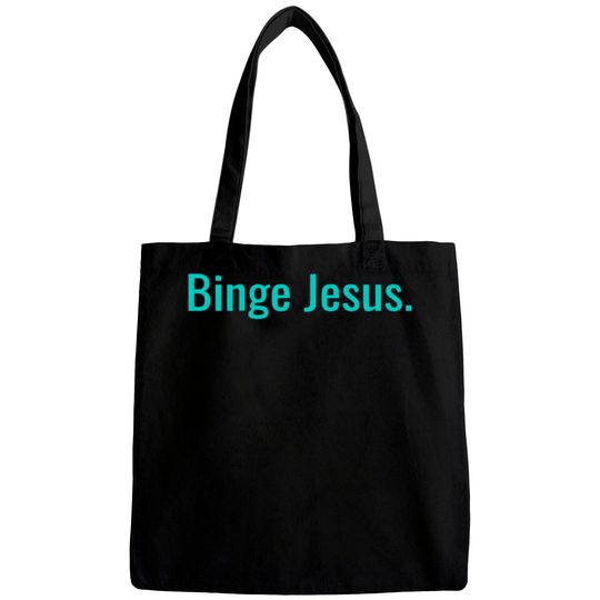 Discover Binge jesus Bags