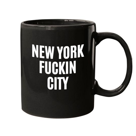 Discover NEW YORK FUCKIN CITY Mugs