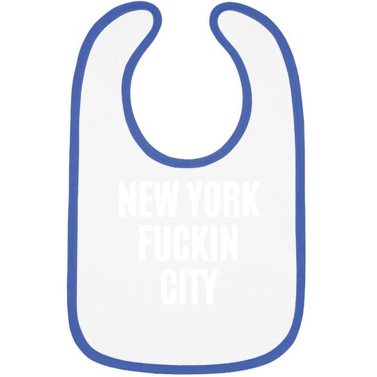Discover NEW YORK FUCKIN CITY Bibs