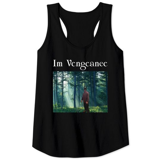 Discover I'm Vengeance Tracksuit Robert Pattinson Standing in the Kitchen Meme Tank Tops