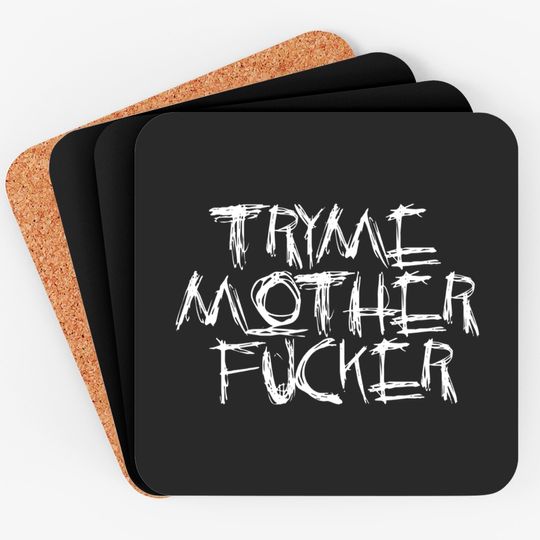 Discover try me motherfucker Coasters