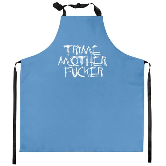 Discover try me motherfucker Kitchen Aprons