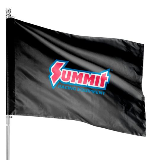 Discover summit racing equipment House Flags