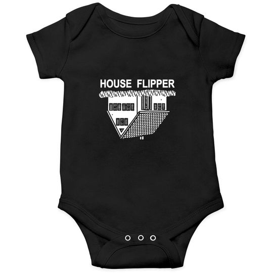 Discover FUNNY HOUSE FLIPPER - REAL ESTATE Onesies Onesies