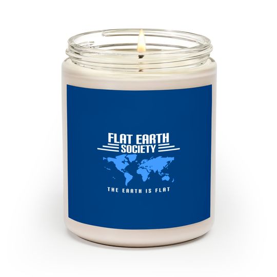 Discover Flat Earth Scented Candles