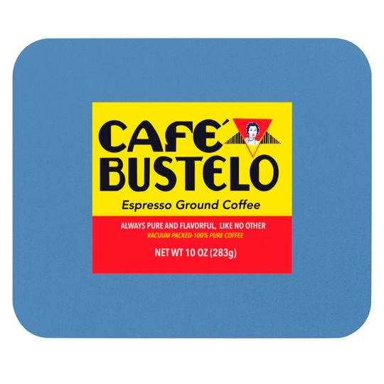 Discover Cafe bustelo - Coffee - Mouse Pads