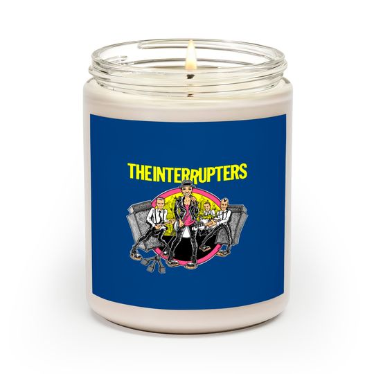 Discover the interrupters - The Interrupters - Scented Candles