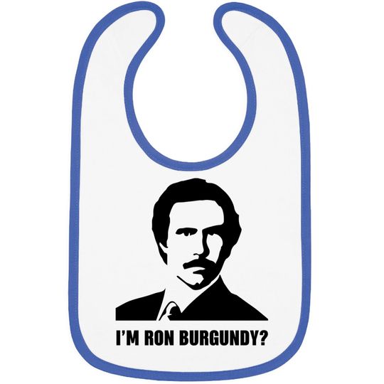 Discover I'm Ron Burgundy - Ron Burgundy - Bibs