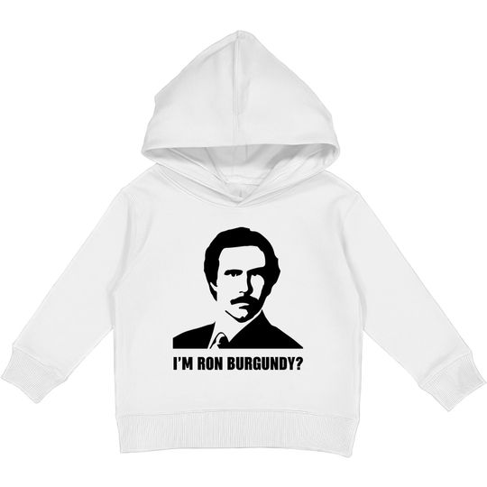 Discover I'm Ron Burgundy - Ron Burgundy - Kids Pullover Hoodies