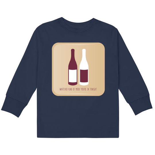 Discover Bottle of Red, Bottle of White - Billy Joel -  Kids Long Sleeve T-Shirts