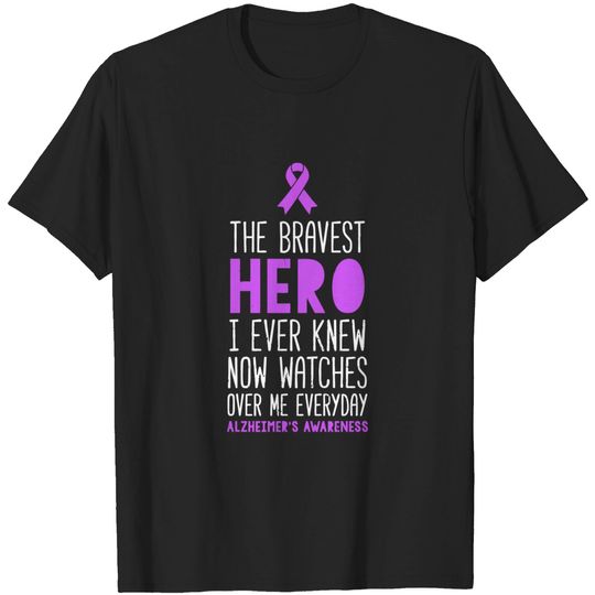 Discover The Bravest Hero Alzheimer'S Awareness - Awareness - T-Shirt