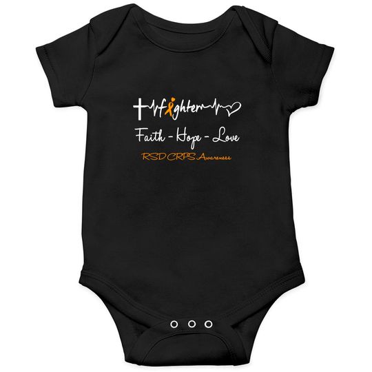 Discover RSD CRPS Fighter Faith Hope Love Support RSD CRPS Awareness Warrior Gifts - Rsd Crps Awareness - Onesies