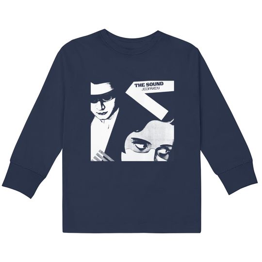 Discover The Sound / Jeopardy / Post Punk Music - The Sound -  Kids Long Sleeve T-Shirts
