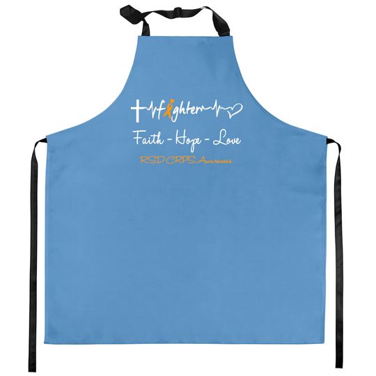 Discover RSD CRPS Fighter Faith Hope Love Support RSD CRPS Awareness Warrior Gifts - Rsd Crps Awareness - Kitchen Aprons