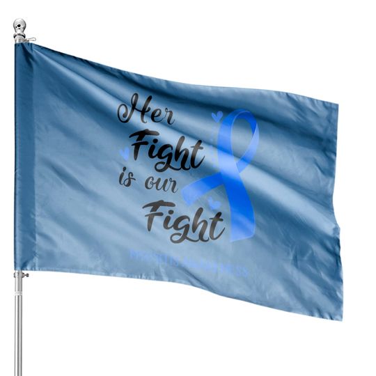 Discover Her Fight is our Fight Myositis Awareness Support Myositis Warrior Gifts - Myositis Awareness - House Flags