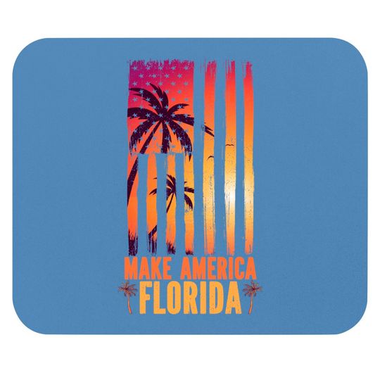 Discover Desantis 2024 Make America Florida - Make America Florida - Mouse Pads