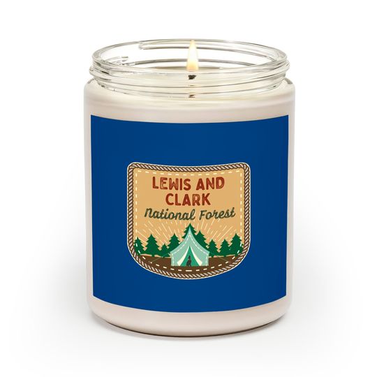 Discover Lewis & Clark National Forest - Lewis Clark National Forest - Scented Candles