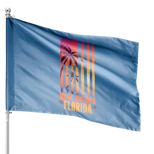 Discover Desantis 2024 Make America Florida - Make America Florida - House Flags