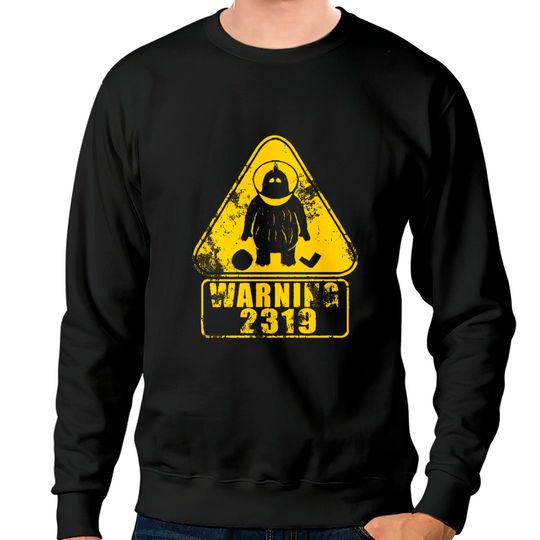 Discover Warning 2319 - Monsters Inc - Sweatshirts